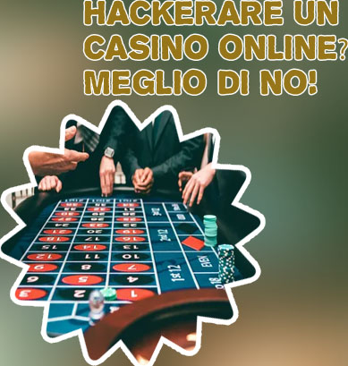 Software gratuito per hackerare casinò online