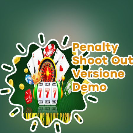 Demo penalty shoot out casinò